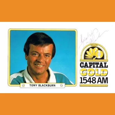 Tony Blackburn Capital Gold DJ Card (signed)