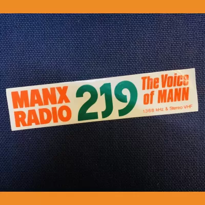Manx Radio 219 1368KHz window sticker, c. 1977
