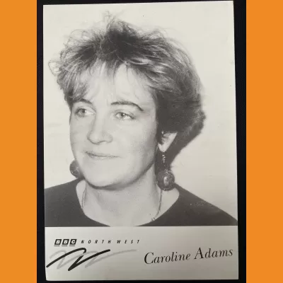 Caroline Adams BBC North West photocard