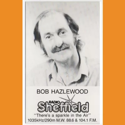 Bob Hazlewood BBC Radio Sheffield photocard 1989