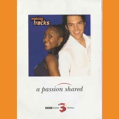 BBC Radio 3 - Making Tracks 2003