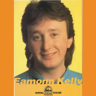 Capital Gold - Eamonn Kelly 1994