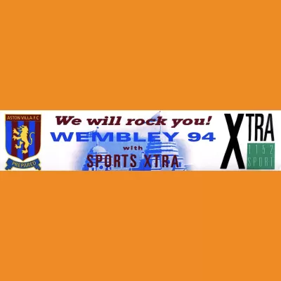 XTRA-AM / AVFC Wembley 94 Car Sticker