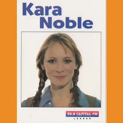 Capital FM - Kara Noble 1995