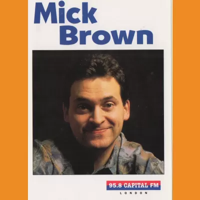Capital FM - Mick Brown 1995