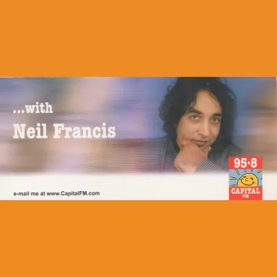Capital FM - Neil Francis 2000