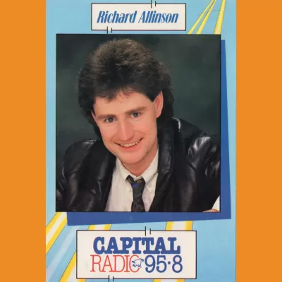 Capital Radio - Richard Allinson 1985