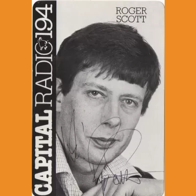 Capital Radio - Roger Scott 1983