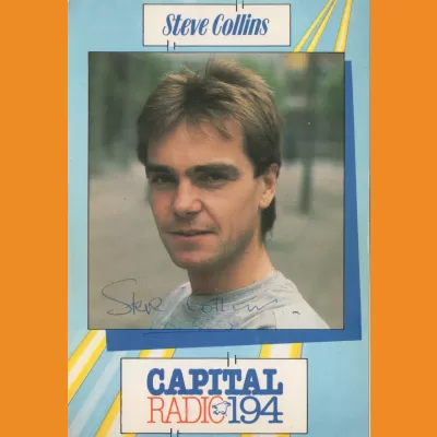 Capital Radio - Steve Collins 1984
