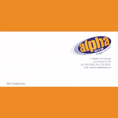 Alpha 103.2FM compliments slip