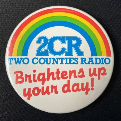 2CR Brightens Your Day badge, 1980s