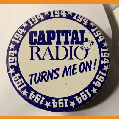 Capital Radio Turns Me On badge, 1970s