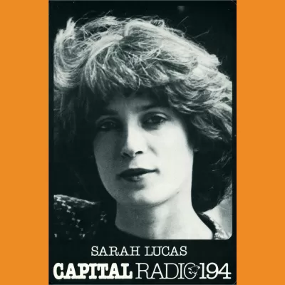 Sarah Lucas Capital Radio photocard, early 80s