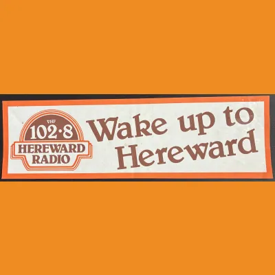102.8 Hereward Radio "Wake up to Hereward" sticker, c. 1987