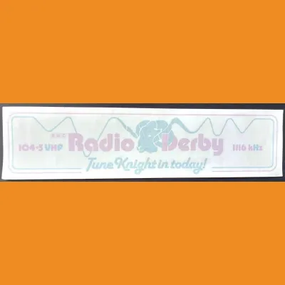 BBC Rady Derby Graham Knight "Tune Knight in today" sticker, late 80s