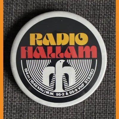 Radio Hallam badge, 1980s
