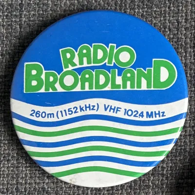 Radio Broadland badge, 1980s